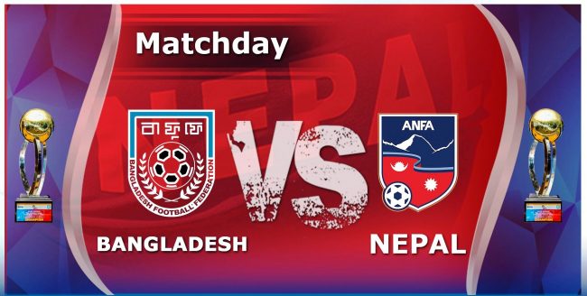 नेपाल र बङ्गलादेशबीचको मैत्रीपूर्ण फुटबल खेल (लाईभ)