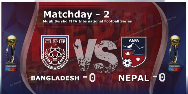 नेपाल बिरुद्व बङलादेश : दोस्रो हाफको खेल सुरु (लाईभ)