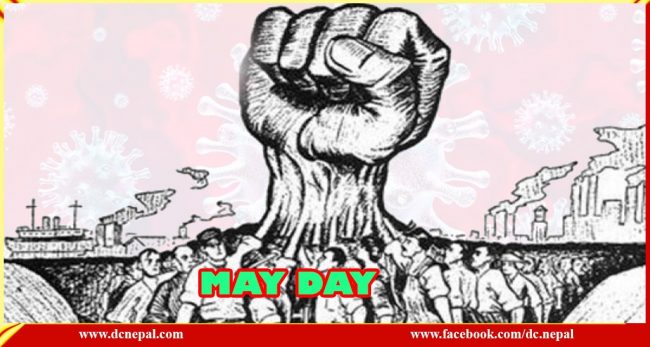 कोरोना कालमा मे डे, राज्यको दायित्व बढ्यो