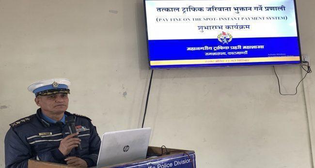 ट्राफिक प्रहरीको नयाँ व्यवस्था : कारबाही स्थलबाटै जरिवाना तिर्न सकिने