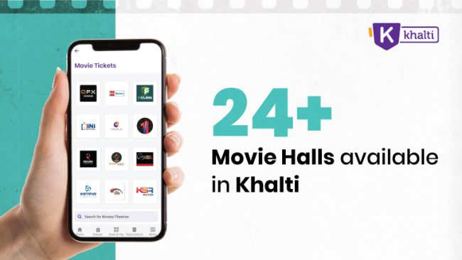 खल्ती एपमा २४ भन्दा बढी चलचित्र हलको टिकट उपलब्ध
