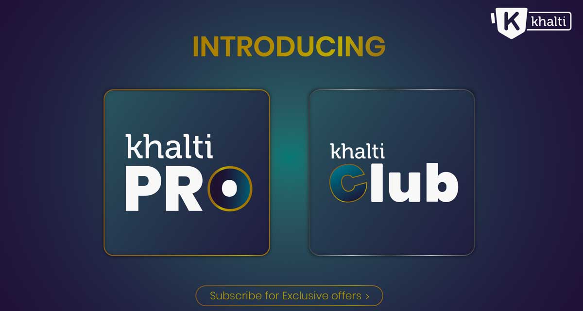 खल्तीले ल्यायो मेम्बरसिप योजना, अब ग्राहकहरूले दुई गुणा बढी फाइदा लिन सकिने