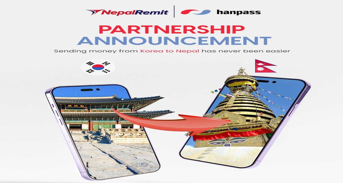 कोरियन कम्पनी हानपाससँग नेपाल रेमिटको सम्झौता, नेपालीले सहजै रकम पठाउन सकिने