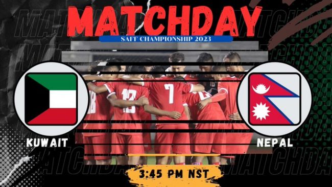 साफ च्याम्पियनसिपको उद्घाटन खेलमा नेपाल-कुवेत भिड्दै
