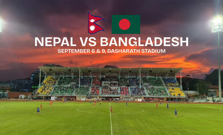 नेपाल र बंगलादेशबीच मैत्रीपूर्ण फुटबल खेल हुने