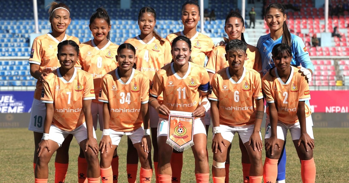 एपीएफ क्लब ‘साफ महिला क्लब च्याम्पियनसिप’को फाइनलमा