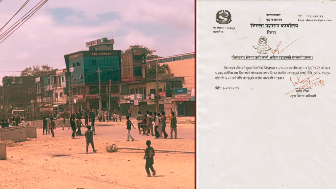 सिरहाको गोलबजारमा कर्फ्यू हटाइयो